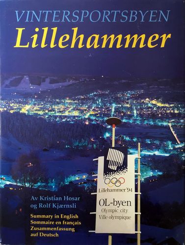Vintersportsbyen Lillehammer
